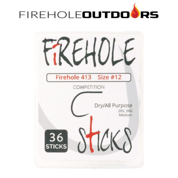 Firehole Stick 413
